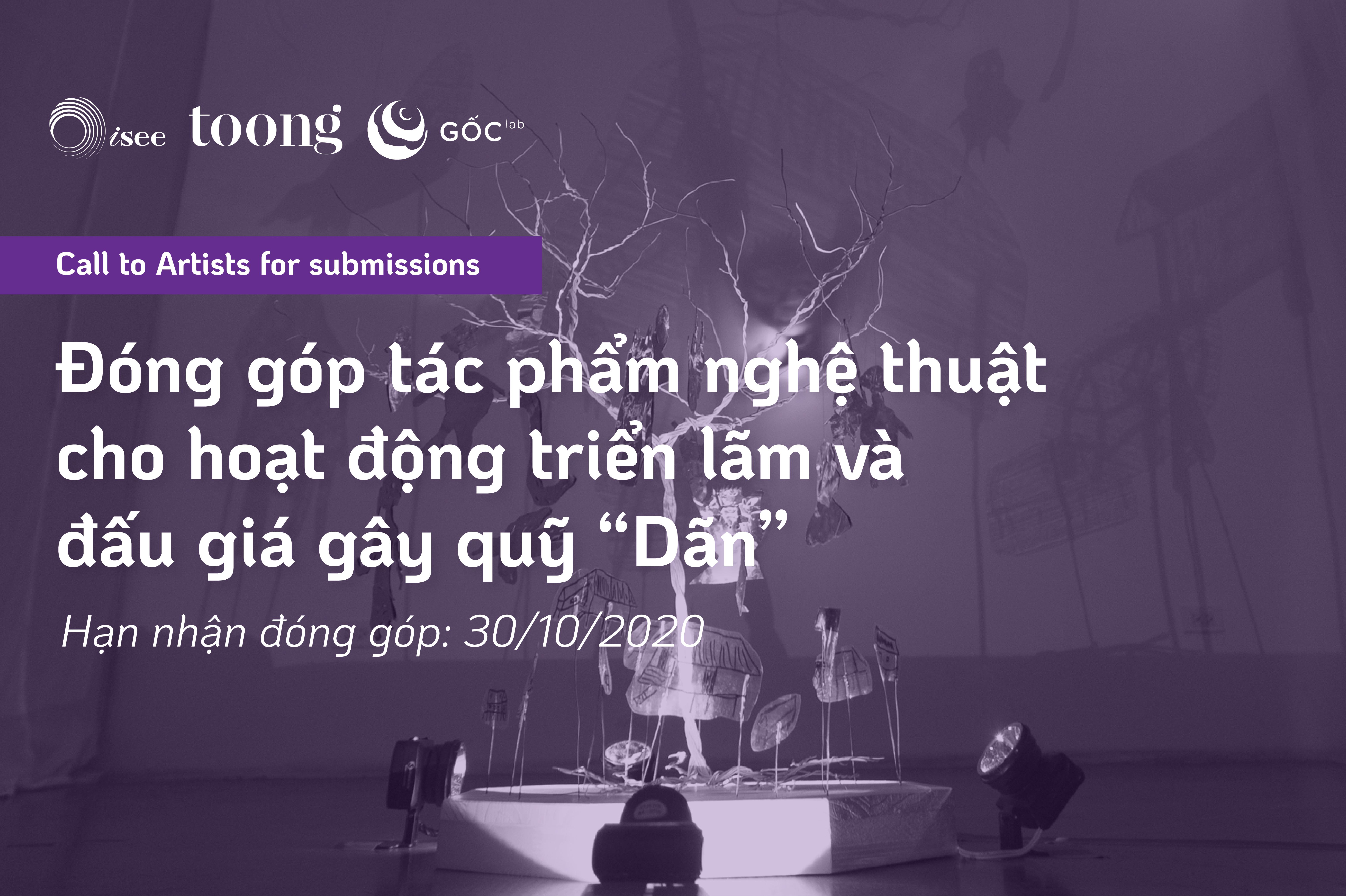 MỜI ĐÓNG GÓP TÁC PHẨM NGHỆ THUẬT CHO HOẠT ĐỘNG TRIỂN LÃM & GÂY QUỸ "DÃN"